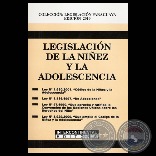 LEGISLACIÓN PARAGUAYA DE LA NIÑEZ Y LA ADOLESCENCIA