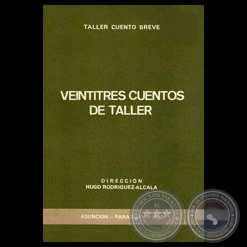 VEINTITRES CUENTOS DE TALLER (TALLER CUENTO BREVE, 1988)