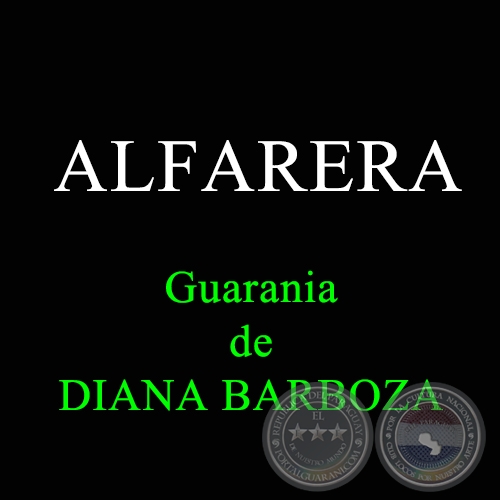 ALFARERA - Guarania de DIANA BARBOZA