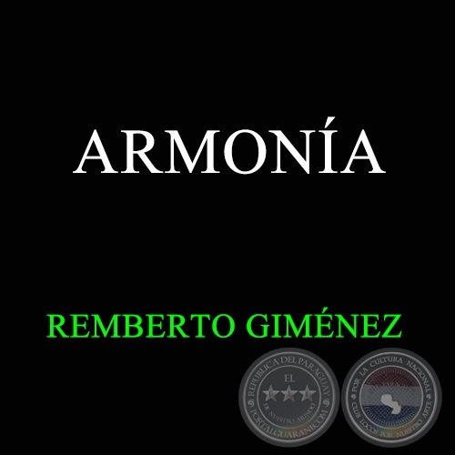 ARMONÍA - REMBERTO GIMÉNEZ