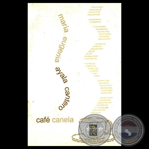 CAF CANELA, 2004 - Poemario de MARA EUGENIA AYALA