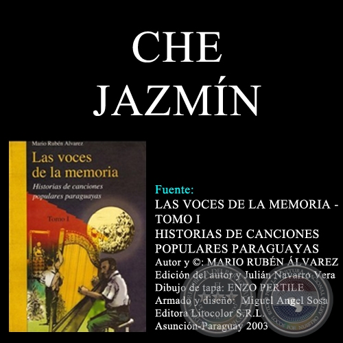 CHE JAZMN - Letra: TEODORO S. MONGELS