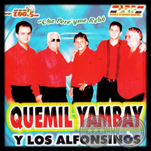 CHE PORE'YME REHO - QUEMIL YAMBAY Y LOS ALFONSINOS