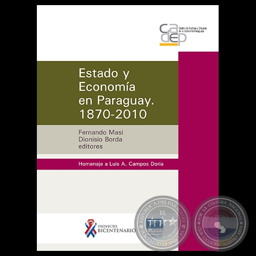 ESTADO Y ECONOMA EN PARAGUAY. 1870-2010