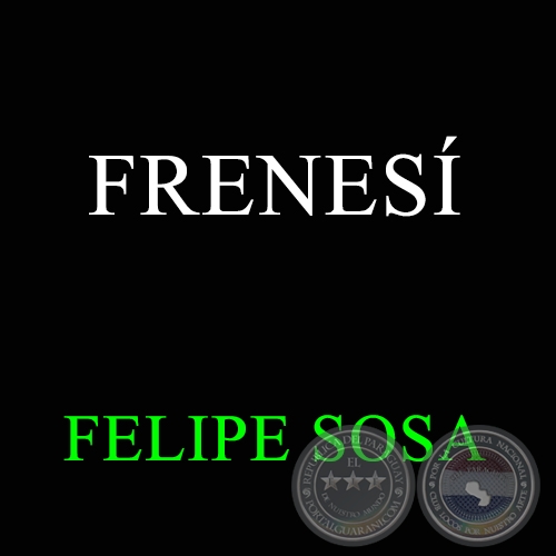 FRENES - FELIPE SOSA