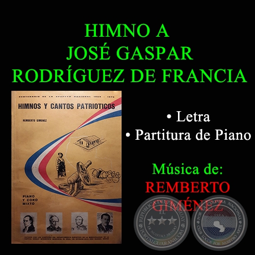 HIMNO A JOS GASPAR RODRGUEZ DE FRANCIA