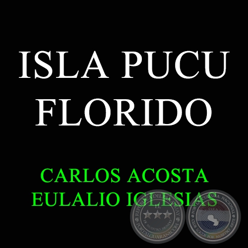 ISLA PUCU FLORIDO - Polca de EULALIO IGLESIAS