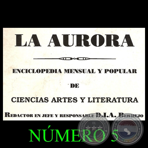 REVISTA LA AURORA - NÚMERO 5 - Redactor en jefe y responsable: D.I.A.BERMEJO