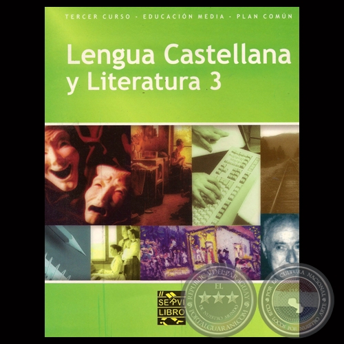 LENGUA CASTELLANA Y LITERATURA 3 - Por ELA SALAZAR, MARIBEL BARRETO, y AIDA O DE CORONEL