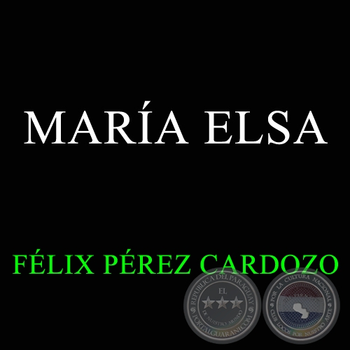 MARA ELSA - FLIX PREZ CARDOZO