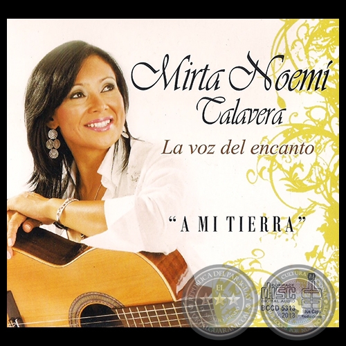 A MI TIERRA - MIRTA NOEM TALAVERA - Ao 2013