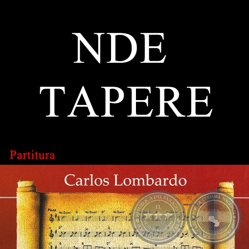 NDE TAPERE (Partitura) - Polca Cancin de EMIGDIO AYALA BEZ