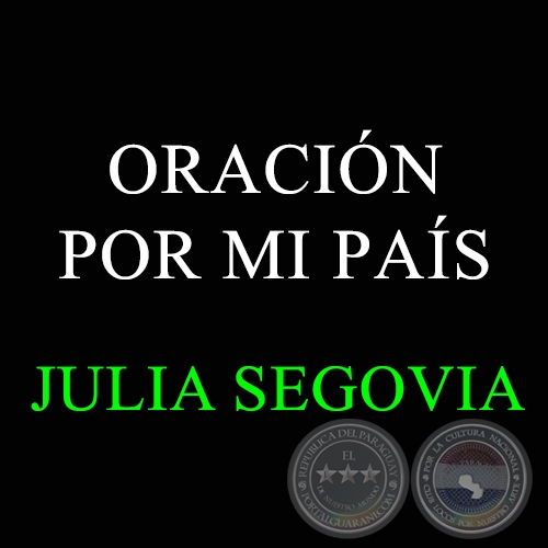 ORACIN POR MI PAS - Letra de JULIA SEGOVIA