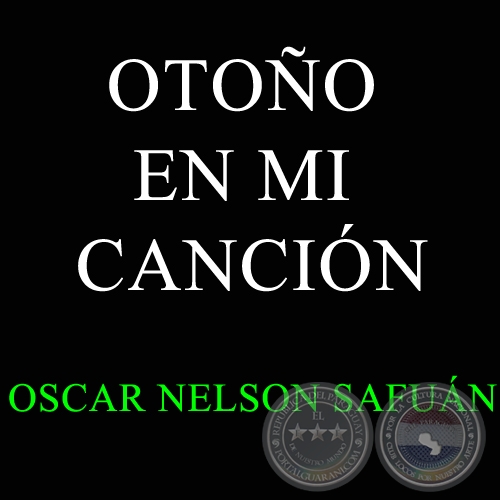 OTOO EN MI CANCIN - OSCAR NELSON SAFUN