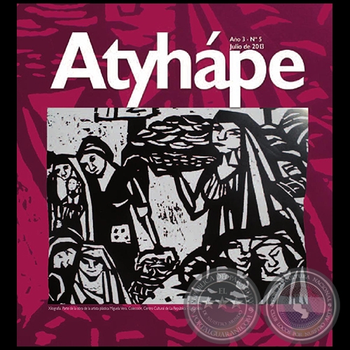 REVISTA ATYHAPE N 5 - Ao 3 - Julio de 2013 - Directora Ejecutiva: MARTA FERRARA