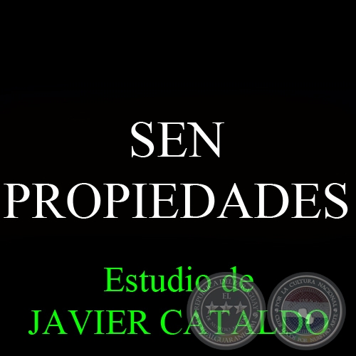 SEN - PROPIEDADES - Estudio de JAVIER CATALDO