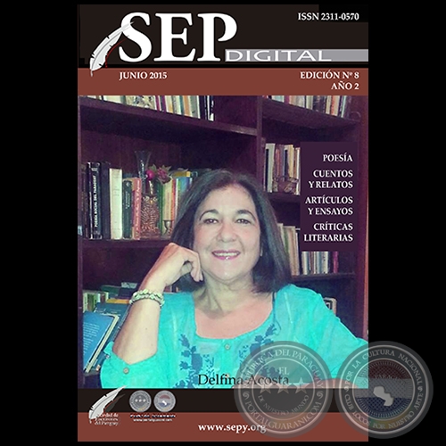 SEP DIGITAL - NMERO 8 - AO 2 - JUNIO 2015  SOCIEDAD DE ESCRITORES DEL PARAGUAY / PORTALGUARANI.COM