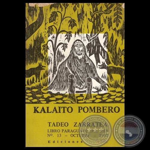 KALAITO POMBERO - Novela de TADEO ZARRATEA - Año 1981