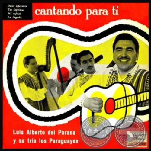 VINTAGE WORLD N 84 - CANTANDO PARA T  - LUIS ALBERTO DEL PARAN Y SU TRIO LOS PARAGUAYOS