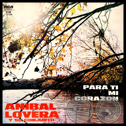 PARA TI MI CORAZN - ANIBAL LOVERA y su Conjunto - Ao 1978