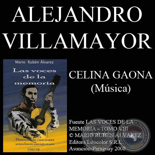 CELINA GAONA - Msica: ALEJANDRO VILLAMAYOR