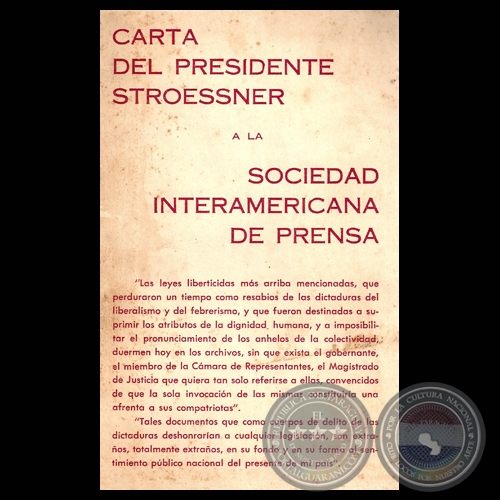 CARTA DEL PRESIDENTE ALFREDO STROESSNER A LA SOCIEDAD INTERAMERICANA DE PRENSA, 1960