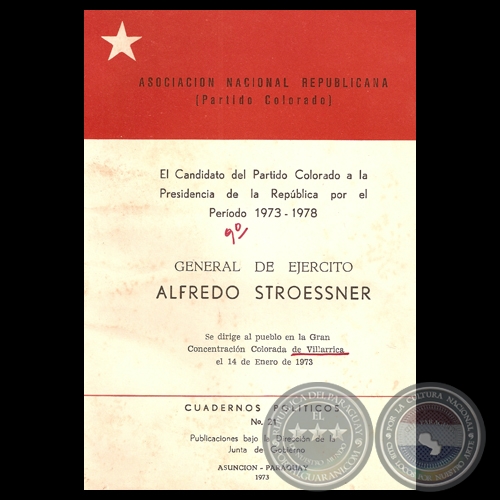 DISCURSO EN CONCENTRACIN COLORADA DE VILLARRICA, 1973 - GENERAL DE EJRCITO ALFREDO STROESSNER