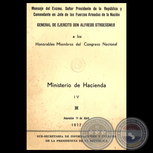 MINISTERIO DE HACIENDA, 1972 - Mensaje Pdte. ALFREDO STROESSNER