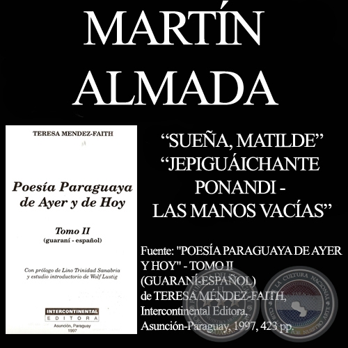 SUEA, MATILDE y  JEPIGUICHANTE PONANDI - Poesas de MARTN ALMADA