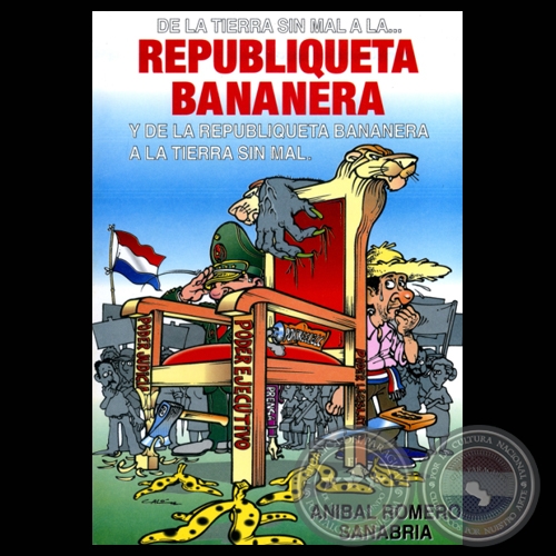 REPUBLIQUETA BANANERA (Obra de ANBAL ROMERO SANABRIA)
