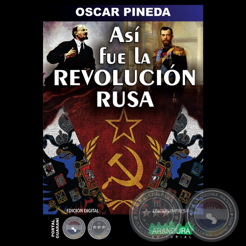 AS FUE LA REVOLUCIN RUSA, 2014 - Por OSCAR PINEDA