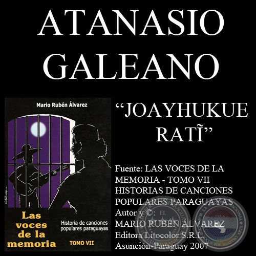 JOAYHUKUE RATĨ (Letra y msica de ATANASIO GALEANO)