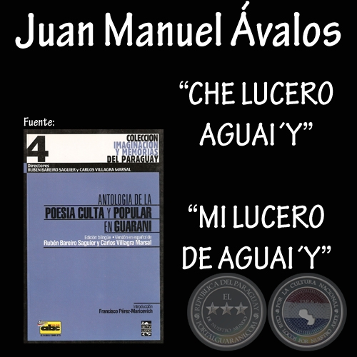 CHE LUCERO AGUAIY - Autor: JUAN MANUEL VALOS 