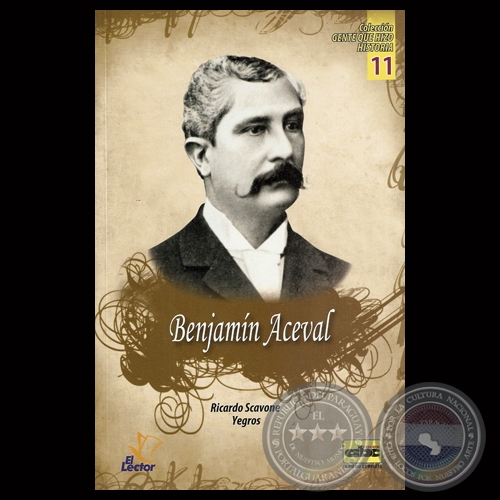 BENJAMN ACEVAL - Por RICARDO SCAVONE YEGROS