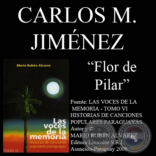 FLOR DE PILAR - LA HECHICERA DE UN BELLO PUERTO - Letra: CARLOS MIGUEL JIMÉNEZ