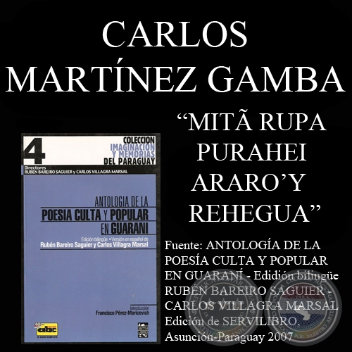 MITRUPA PURAHEI  ARAROY  REHEGUA (Poesa de CARLOS MARTNEZ GAMBA)