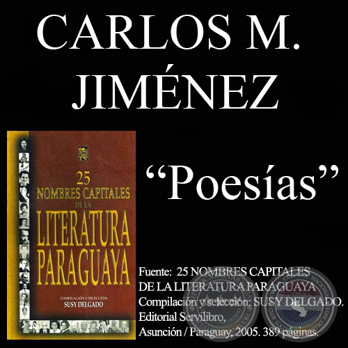 OKARAYGUA AK SAYJU y KOẼ POTYJU - Poesas de CARLOS MIGUEL JIMNEZ