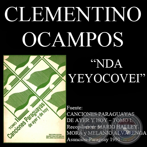 NDA YEYOCOVEI - Cancin de CLEMENTINO OCAMPOS