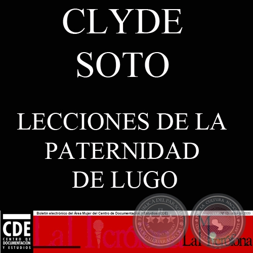 LECCIONES DE LA PATERNIDAD DE LUGO (CLYDE SOTO)