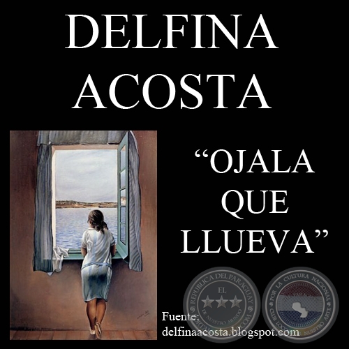 OJAL QUE LLUEVA (Cuento de DELFINA ACOSTA)