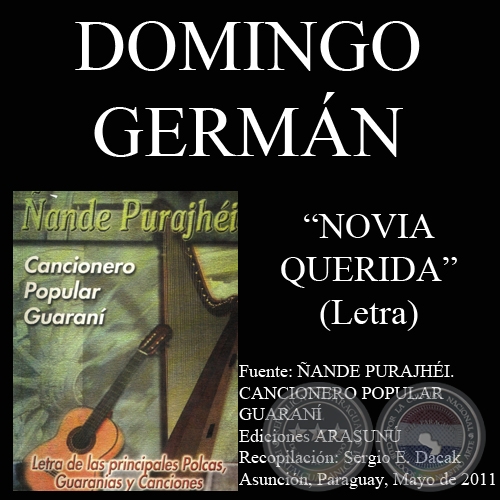 NOVIA QUERIDA - Letra: DOMINGO GERMÁN - Música:  CARLOS BORDÓN