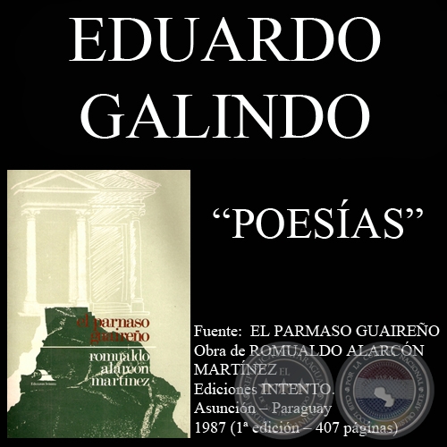 INFLORESCENCIAS DEL ALMA y NOCTÁMBULA (Poesías de EDUARDO GALINDO DE ARRASCAETA)