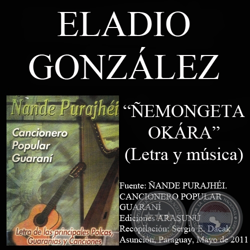 ÑEMONGETA OKÁRA - Letra y Música: ELADIO GONZÁLEZ