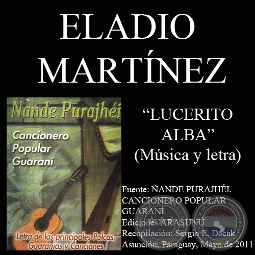 LUCERITO ALBA - Música y letra: ELADIO MARTÍNEZ