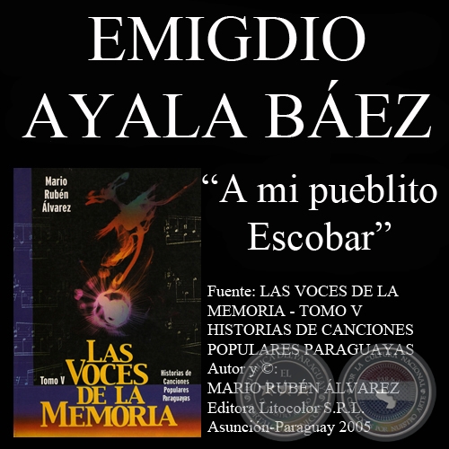A MI PUEBLITO ESCOBAR - Guarania de EMIGDIO AYALA BÁEZ