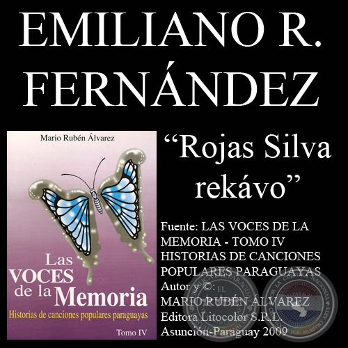  ROJAS SILVA REKÁVO - Letra de la canción: Emiliano R. Fernández