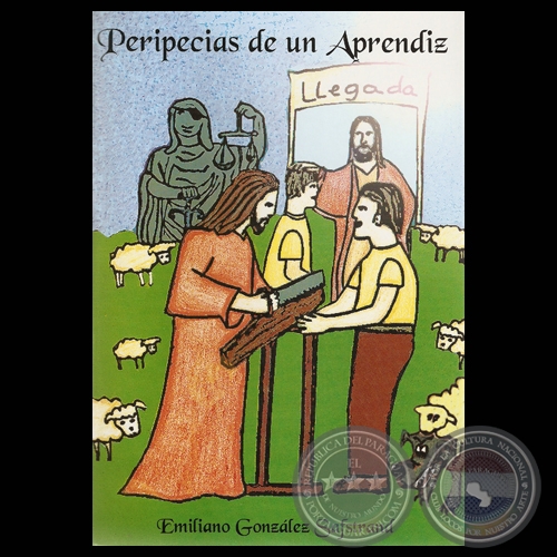 PERIPECIAS DE UN APRENDIZ, 2005 - Por EMILIANO GONZÁLEZ SAFSTRAND