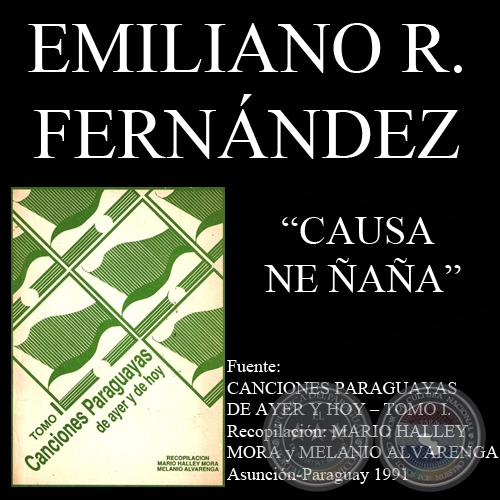 CAUSA NE AA - Cancin de EMILIANO R. FERNNDEZ