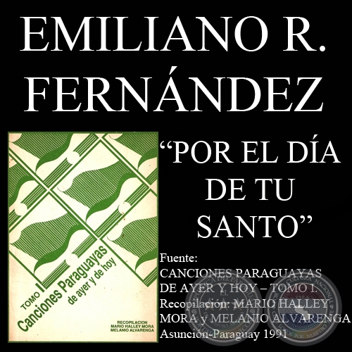  POR EL DIA DE TU SANTO (Letra de EMILIANO R. FERNNDEZ)