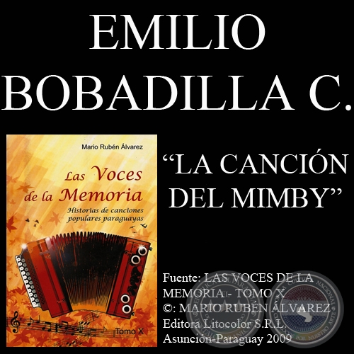 LA CANCIÓN DEL MIMBY - Música: EMILIO BOBADILLA CÁCERES